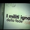 I militi ignoti della fede