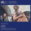 “LUBO” ALLA 80a MOSTRA DEL CINEMA DI VENEZIA 2023