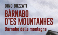 “Barnabo d’es mountanhes” di Dino Buzzati, tradotto in occitano “Barnabo d’es mountanhes” di Dino Buzzati, tradotto in occitano